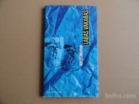 KLEMEN PISK, LABAS VAKARAS