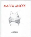 Maček Maček / Anej Sam