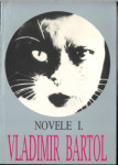 Novele I. / Vladimir Bartol ; [uredil P. Amalietti]