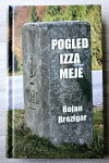 POGLED IZZA MEJE Bojan Brezigar