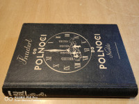 Od polnoči do polnoči : novele in povesti / Makso Šnuderl 1947 *