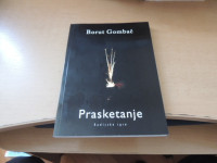 PRASKETANJE B. GOMBAČ ZALOŽIL SUBKULTURNI AZIL MARIBOR 2011
