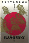 Rašomon in druge zgodbe / Ryunosuke Akutagawa