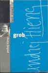 Šest novel Grob - Hieng, Pregelj, Voranc, Kosmač, Tav - popust