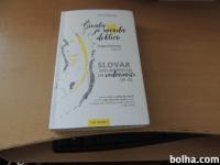 ŠIVALA JE ZVEZDA DEKLICO SLOVAR MELANHOLIJE IN RADOŽIVOSTI I. STROPNIK