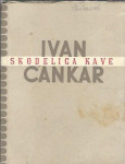 Skodelica kave / Ivan Cankar