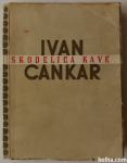 SKODELICA KAVE – Ivan Cankar