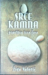 SRCE KAMNA, pravljica izza časa - Žiga Valetič
