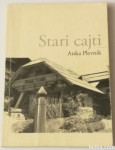 STARI CAJTI – Anka Plevnik (Koroška, Mežiška dolina)