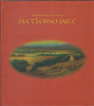 Svetlobno jajce / Jasna Branka Staman