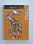 V MESEČINI SVET, MAKEDONSKA KRATKA FANTASTIČNA PROZA