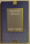 Vaje v slogu / Raymond Queneau, 1994