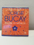 ZGODBE ZA RAZMISLEK, Jorge Bucay