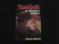 Živko Krstič: Tonček in njegova pisma