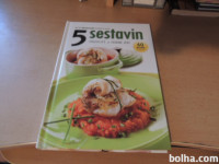 5 SESTAVIN PREPROSTE IN OKUSNE JEDI M ZALOŽBA 2012