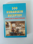 500 KUHINJSKIH RECEPTOV (Ilija Stanišič)