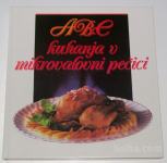 ABC KUHANJA V MIKROVALOVNI PEČICI – Elke Blome