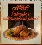 ABC KUHANJA V MIKROVALOVNI PEČICI