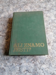 ALI ZNAMO JESTI? 1974