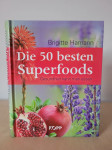 Brigitte Hamann: Die 50 besten Superfoods - ppt častim :)