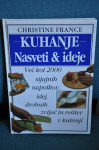Christine France - Kuhanje - nasveti in ideje