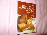 ČISAVA ŽUPA, PISANA POGAČA IN ŠE KAJ . TATJANA ANGERER