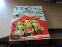 DIABETIČNA MALA KOSILA, PRIGRIZKI IN SLADICE D. LOVŠIN ZAVOD DIABETES