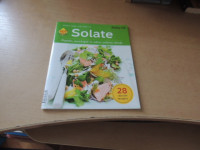 DOBER TEK SOLATE POPOLN, OSVEŽUJOČ IN ZDRAV POLETNI OBROK DEDAL 2011