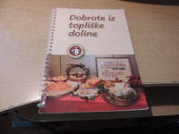 DOBROTE IZ TOPLIŠKE DOLINE DRUŠTVO PODEŽELSKIH ŽENA DOLENJSKE TOPLICE