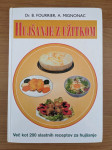 Dr. B. Fourrier, A. Mignonac: Hujšanje z užitkom