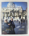 DVA POŽREŠNA ITALIJANA - OKUSI ITALIJE Carluccio Contaldo