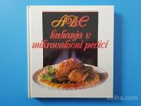 Elke Blome ABC KUHANJA V MIKROVALOVNI PEČICI