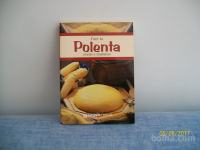 Fare la polenta (ricette e tradizioni)
