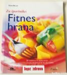 FITNES HRANA (za športnike) – Doris Muliar