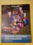 Healthy Cooking for Children (Emilija Pavlič)