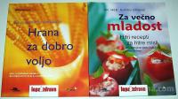 HRANA ZA DOBRO VOLJO, ZA VEČNO MLADOST