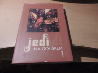 JEDI NA GORIŠKEM 1 S. PLAHUTA ZALOŽIL GORIŠKI MUZEJ 2002