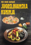 JUGOSLOVANSKA KUHINJA, Olga Novak Markovič