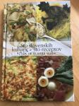 Knjiga Sto slovenskih kuharic - sto receptov - Ilich