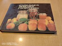 Konzerviranje in zamrzovanje v gospodinjstvu / recepti in nasveti *