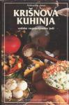 Krišnova kuhinja : vedske vegetarijanske jedi / Adiradža dasa