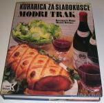 KUHARICA ZA SLADOKUSCE, Modri trak - Rosemary Hume,
