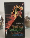 KULINARIKA ■Pisani svet koktajlov ■nerabljena