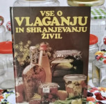 KULINARIKA ■Vse o vlaganju in shranjevanju živil