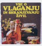 { KULINARIKA } ●Vse o vlaganju in shranjevanju živil