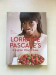 Lorraine Pascale : A lighter way to Bake kuharska knjiga