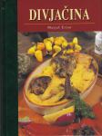 Matjaž Erzar: DIVJAČINA
