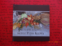 OKUSI PRETEKLOSTI DEŽELE PETRA KLEPCA Cvetka Vesel