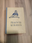 PRAKTIČNA KUHARICA, Pavla Zakonjšek, 1952