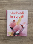 Sladoledi in sorbeti – več kot 100 receptov